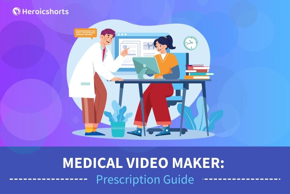 Medical Video Maker: Prescription Guide