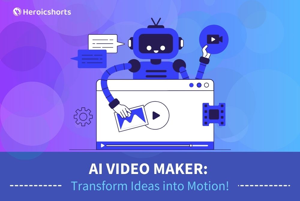 AI Video Maker: Transform Ideas into Motion!