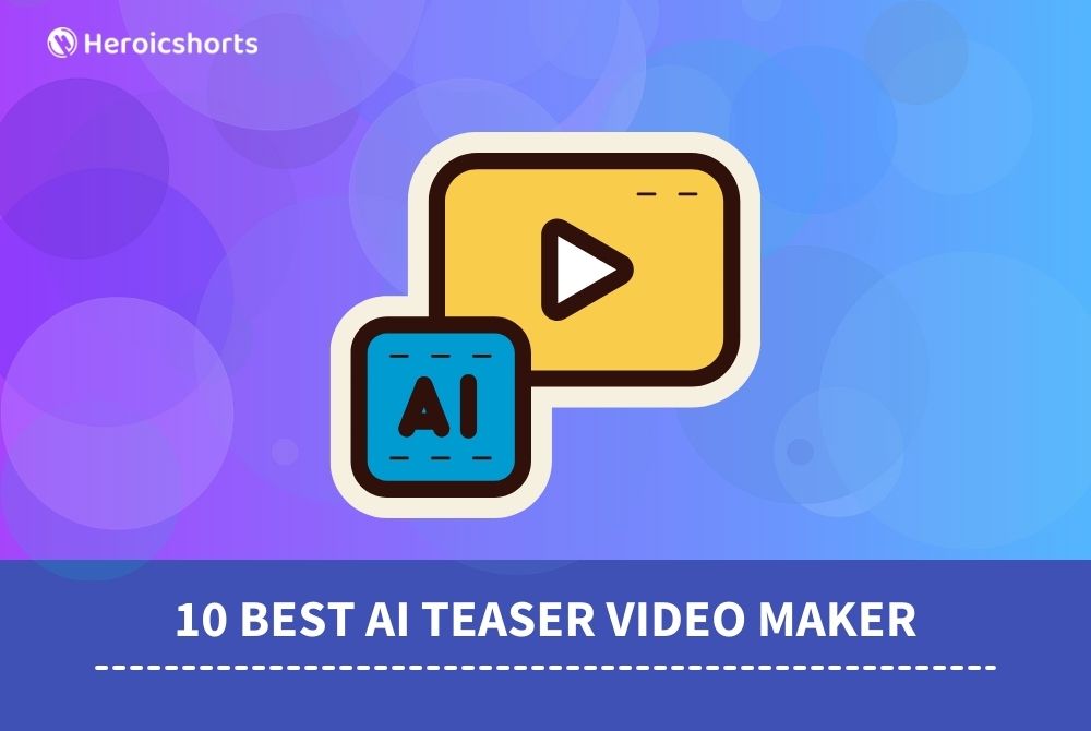 10 Best AI Teaser Video Maker