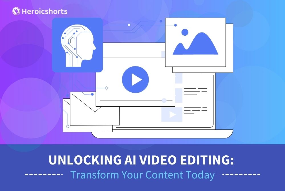 Unlocking AI Video Editing: Transform Your Content Today