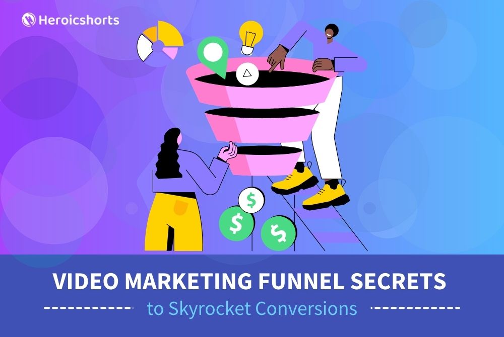 Video Marketing Funnel Secrets to Skyrocket Conversions