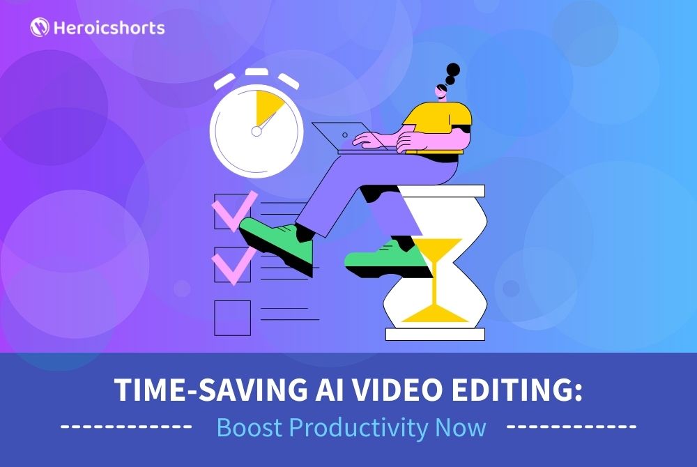 Time-Saving AI Video Editing: Boost Productivity Now