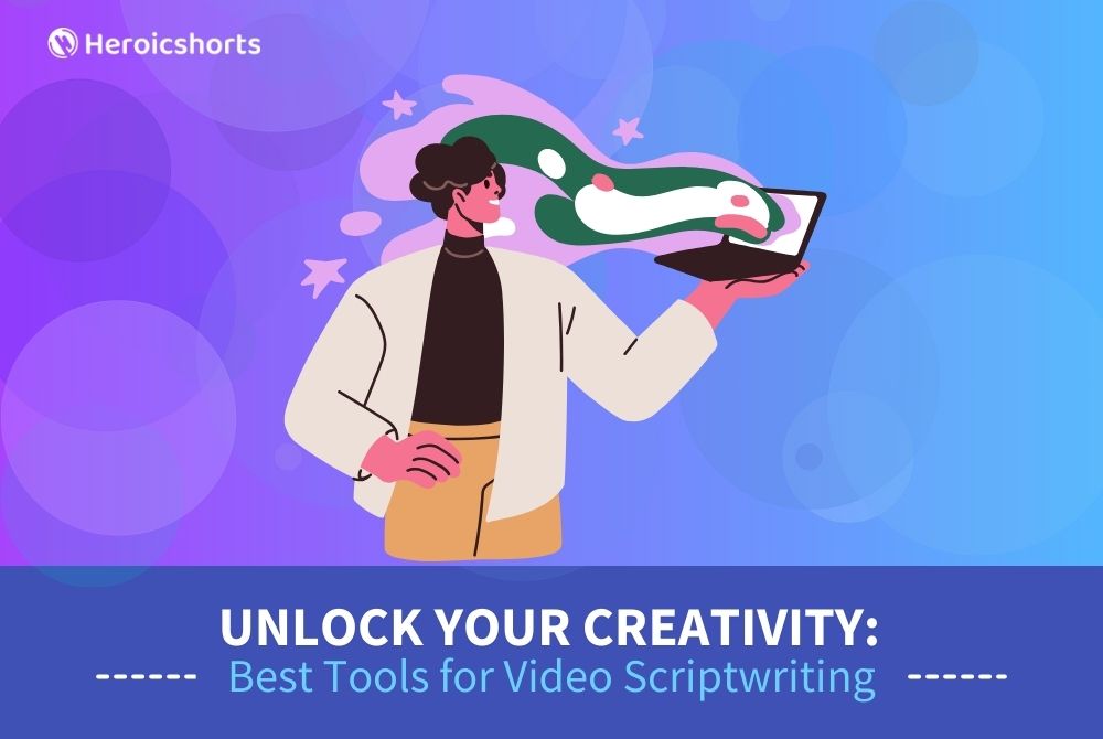 Unlock Your Creativity: Best Tools for Video Scriptwriting