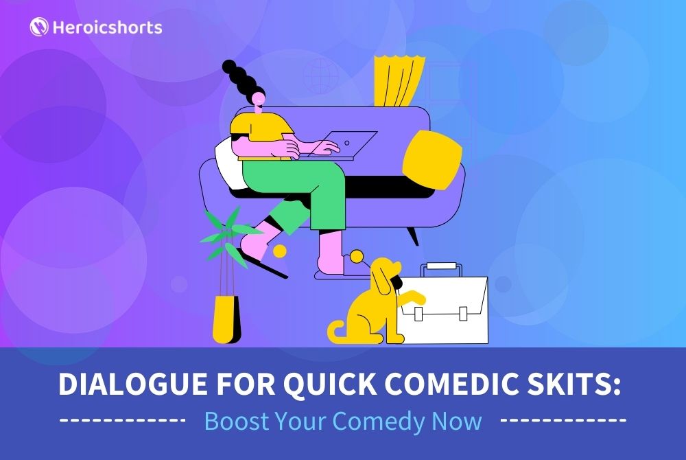 Dialogue for Quick Comedic Skits: Boost Your Comedy Now