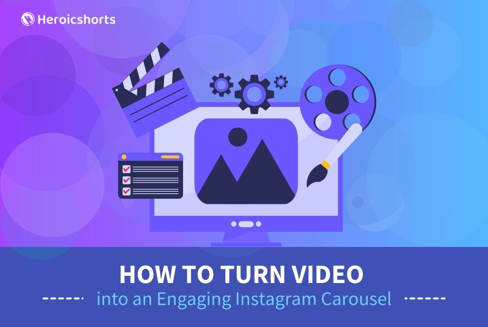 How to Turn Video into an Engaging Instagram Carousel