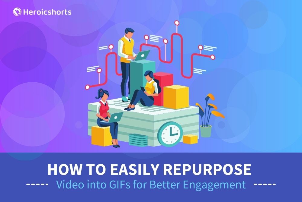 How to Easily Repurpose Video into GIFs for Better Engagement