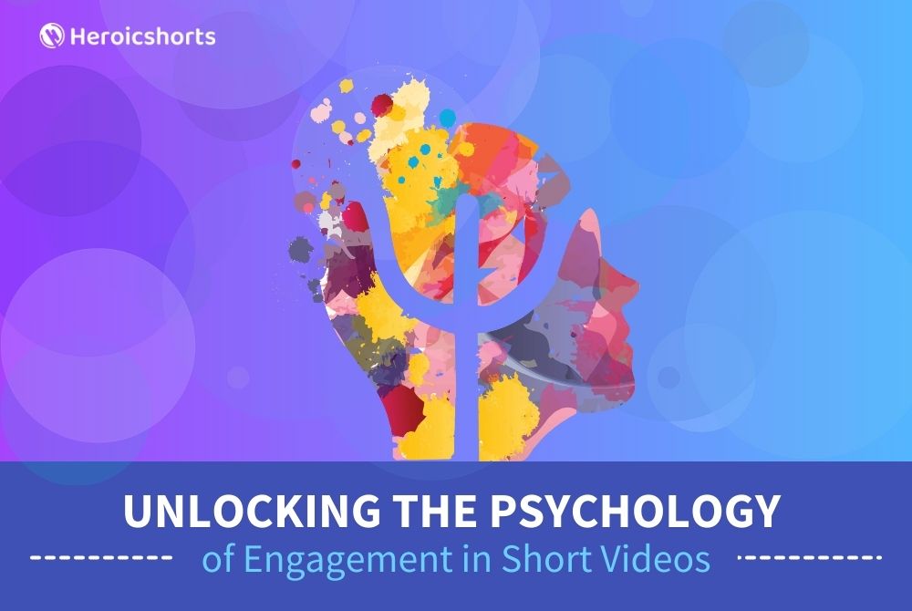 Unlocking The Psychology of Engagement in Short Videos