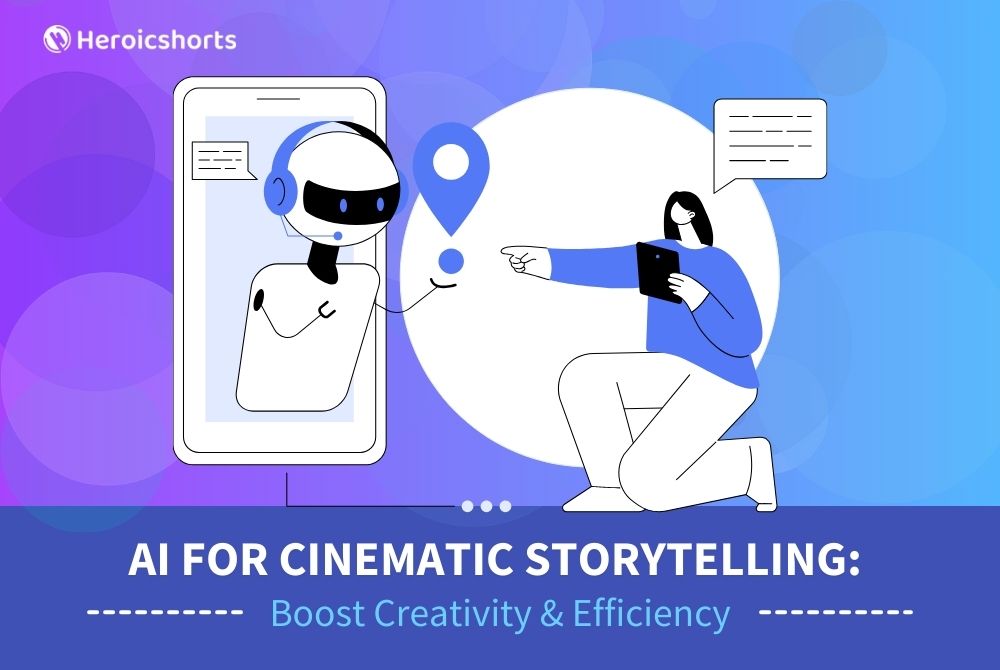 AI for Cinematic Storytelling: Boost Creativity & Efficiency