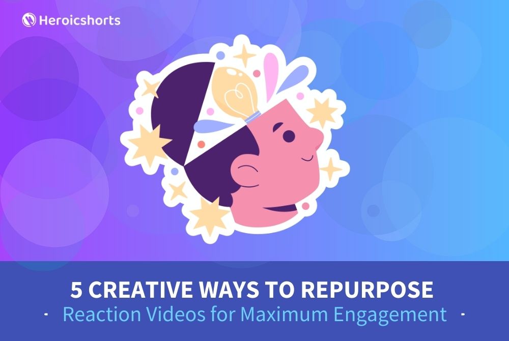 5 Creative Ways to Repurpose Reaction Videos for Maximum Engagement