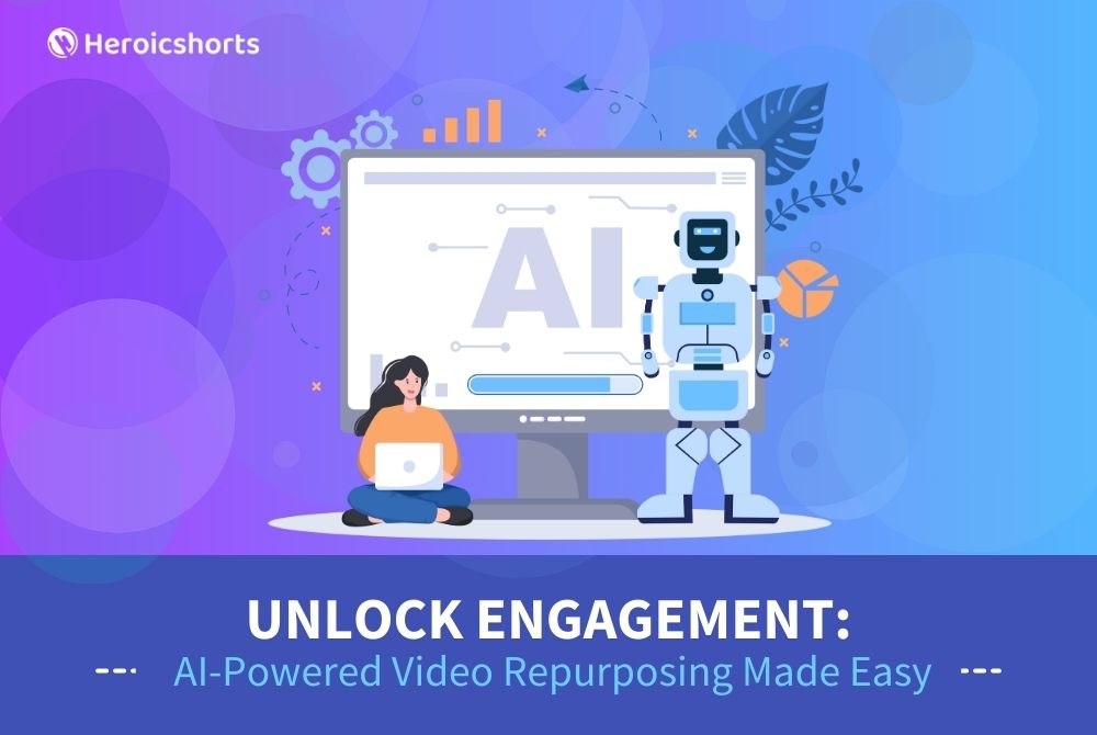 Unlock Engagement: AI-Powered Video Repurposing Made Easy