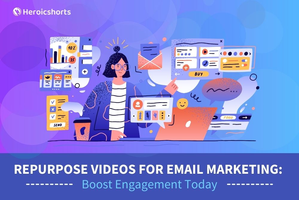 Repurpose Videos for Email Marketing: Boost Engagement Today