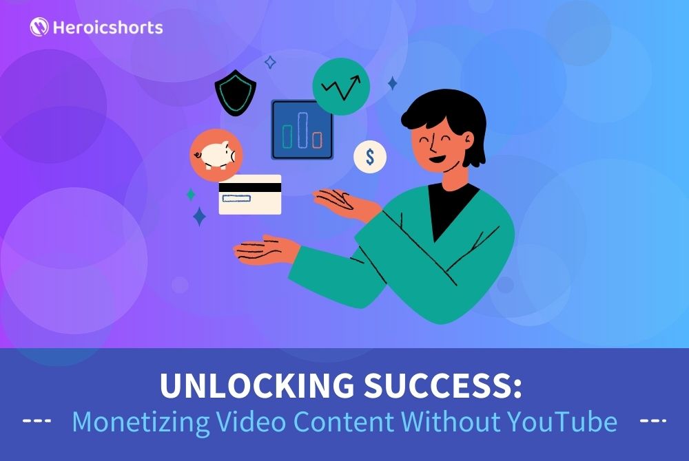 Unlocking Success: Monetizing Video Content Without YouTube