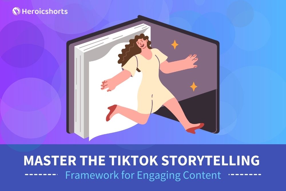 Master the TikTok Storytelling Framework for Engaging Content