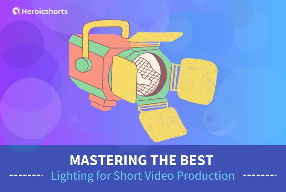 Mastering the Best Lighting for Short Video Production