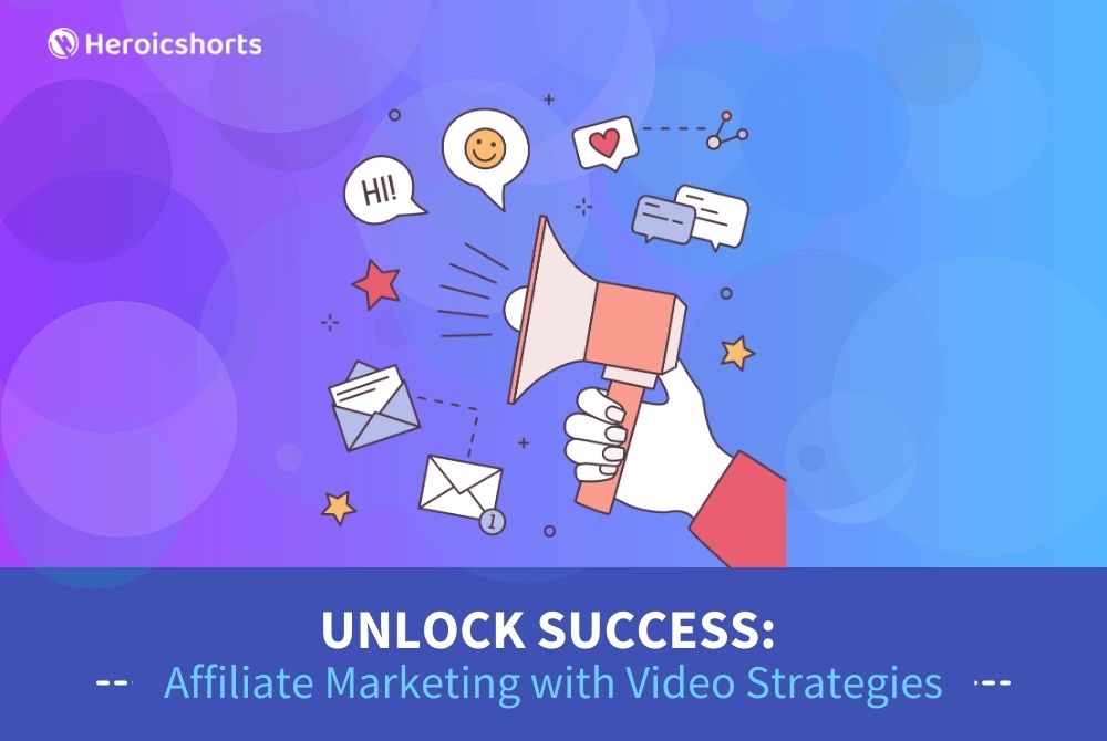 Unlock Success: Affiliate Marketing with Video Strategies
