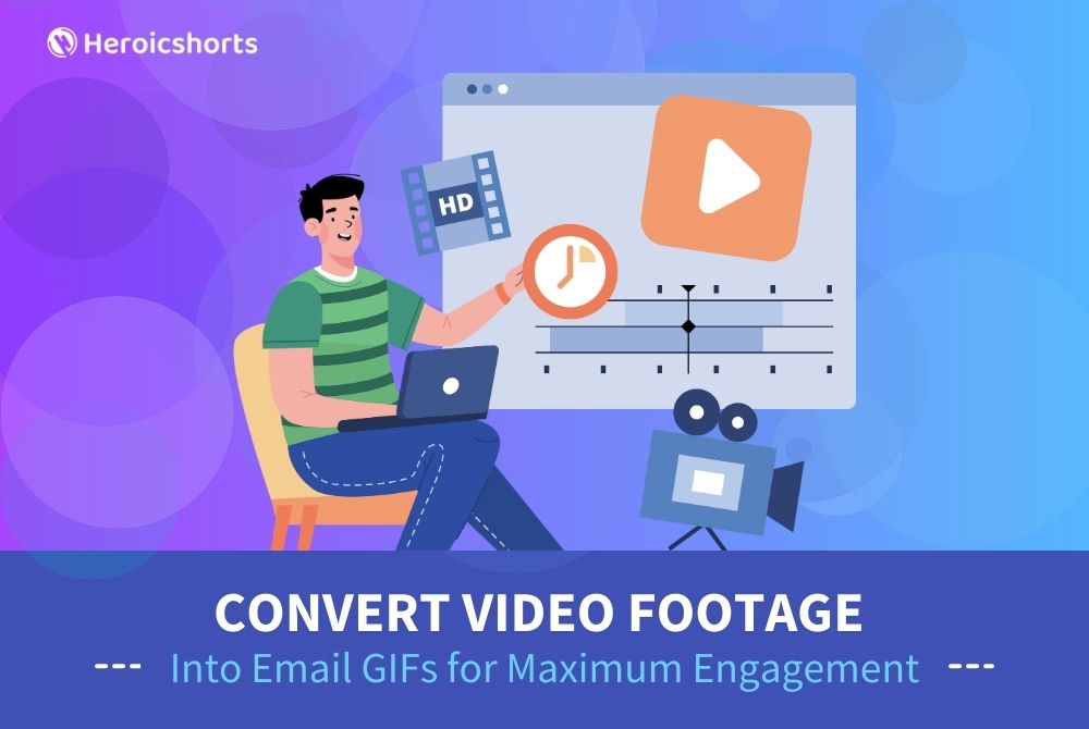 Convert Video Footage Into Email GIFs for Maximum Engagement