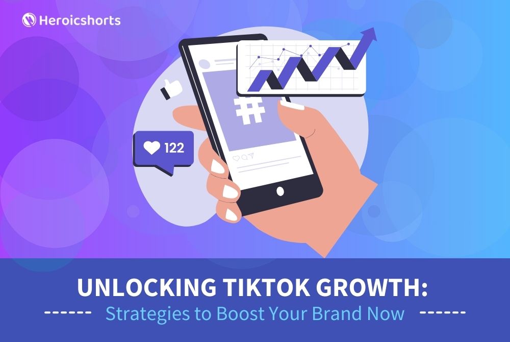 Unlocking TikTok Growth: Strategies to Boost Your Brand Now