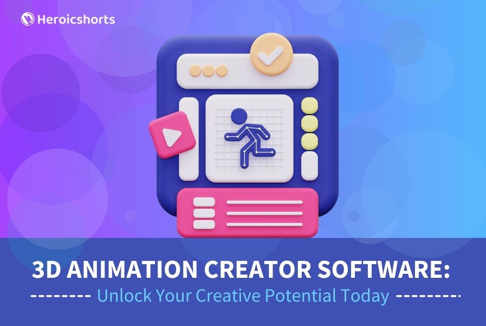 3D Animation Creator Software: Unlock Your Creative Potential Today
