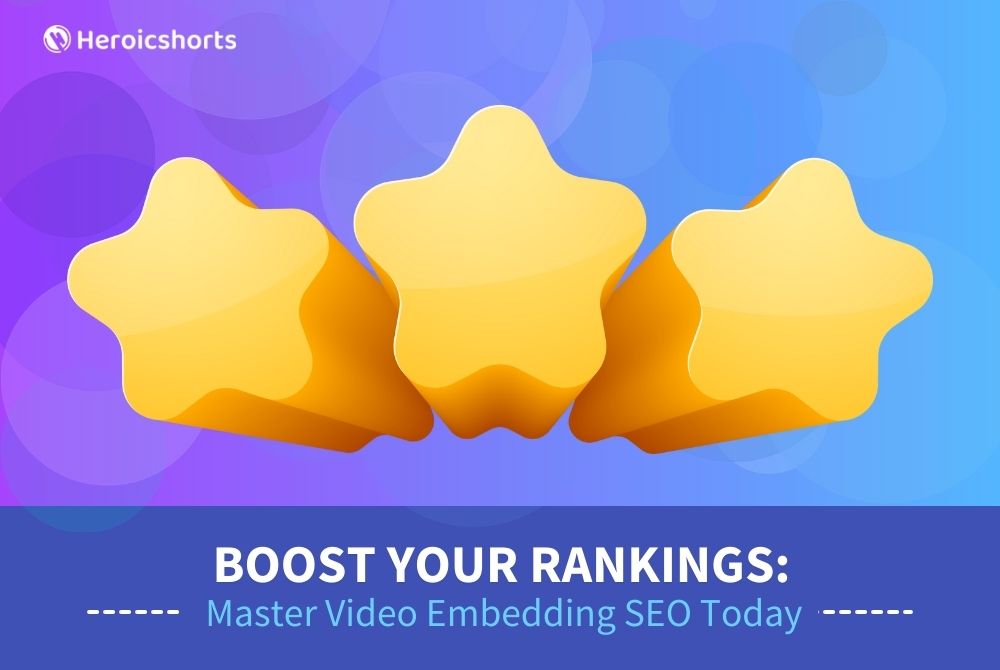 Boost Your Rankings: Master Video Embedding SEO Today