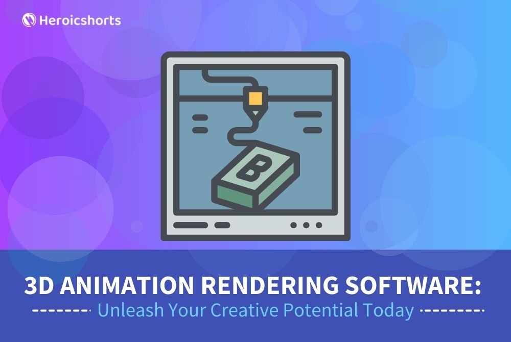 3D Animation Rendering Software: Unleash Your Creative Potential Today