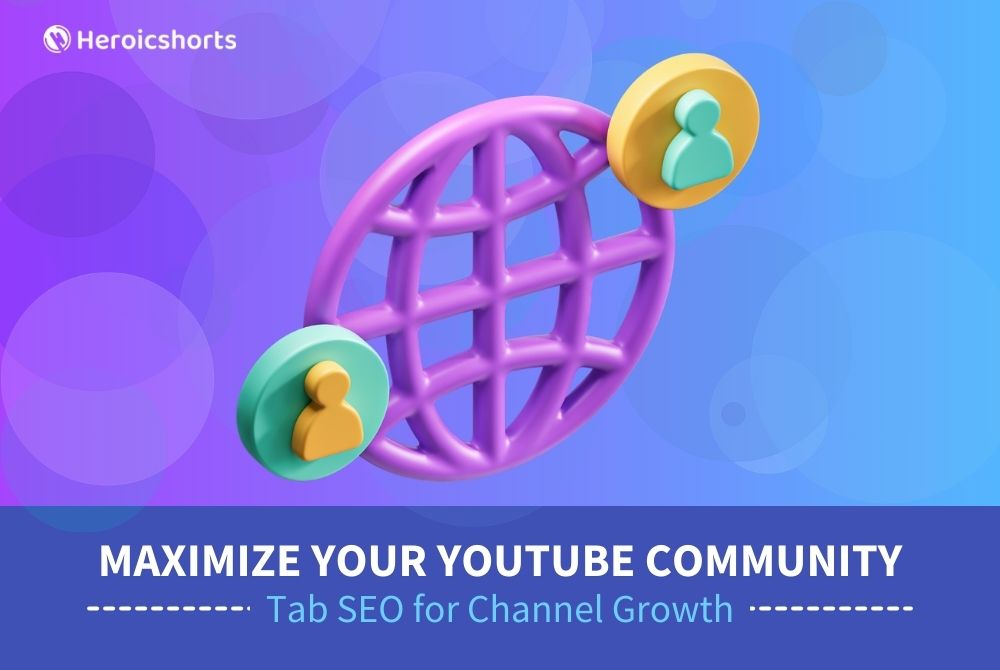 Maximize Your YouTube Community Tab SEO for Channel Growth