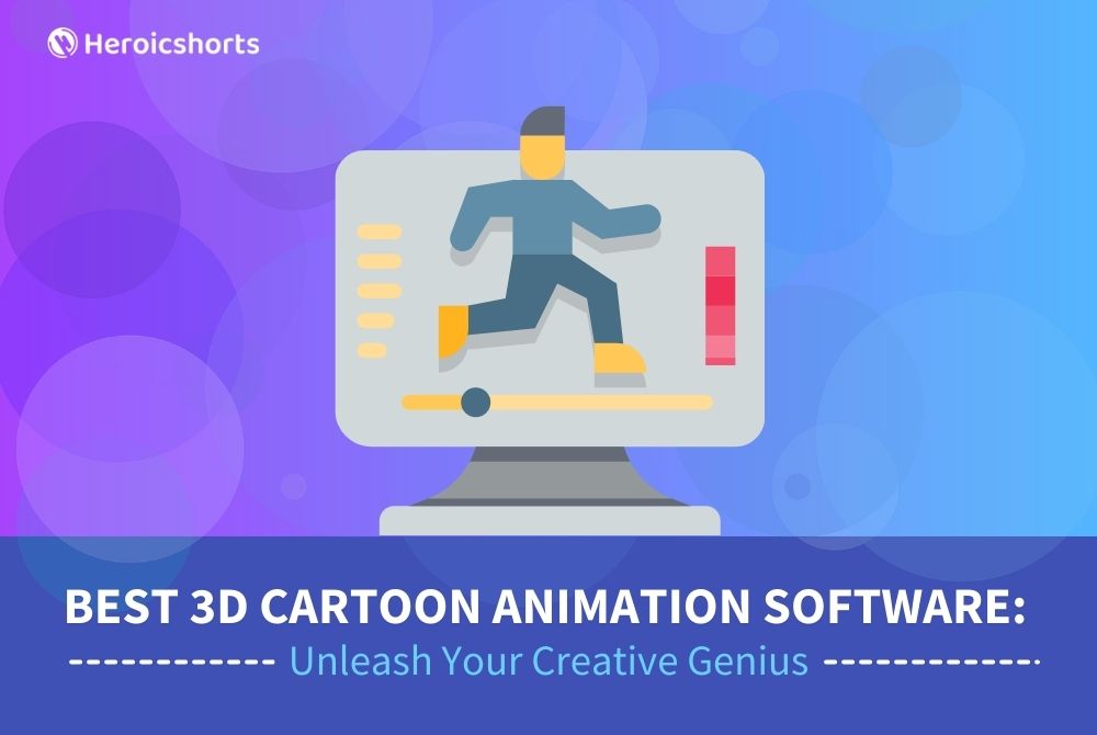 Best 3D Cartoon Animation Software: Unleash Your Creative Genius
