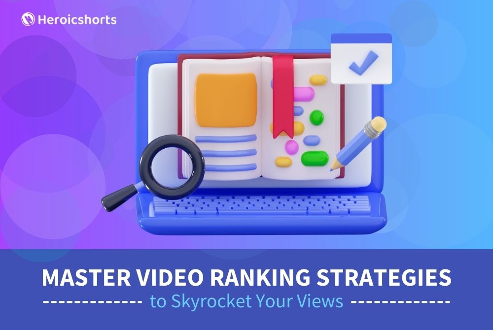 Master Video Ranking Strategies to Skyrocket Your Views