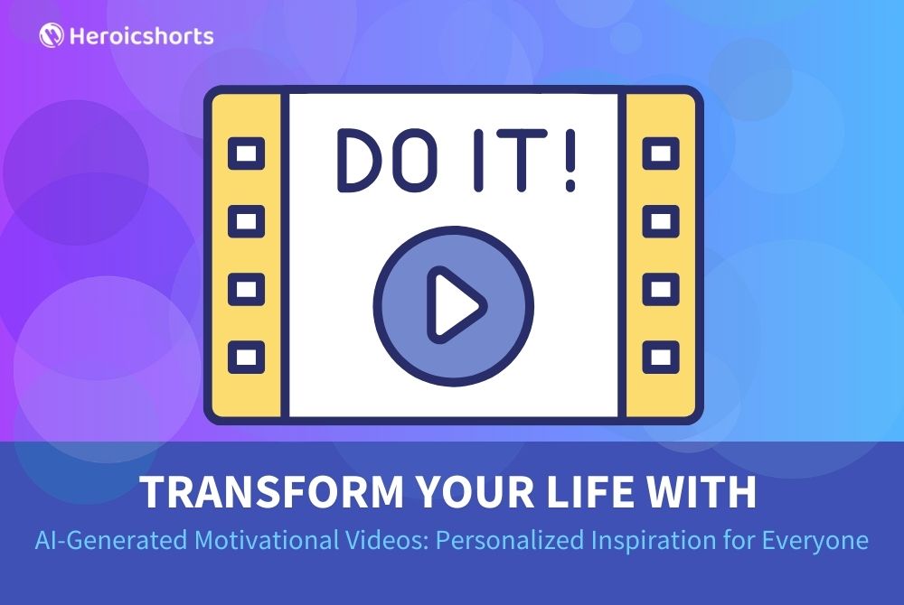 Transform Your Life with AI-Generated Motivational Videos: Personalized Inspiration for Everyone