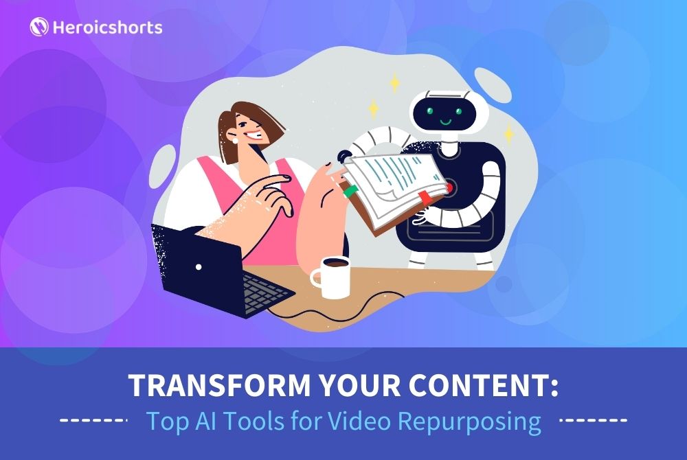 Transform Your Content: Top AI Tools for Video Repurposing