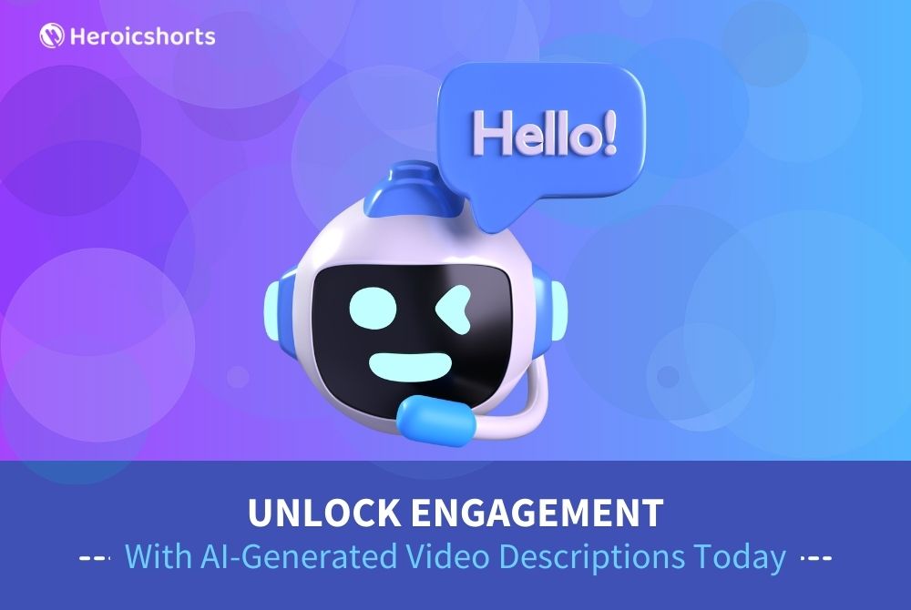 Unlock Engagement with AI-Generated Video Descriptions Today