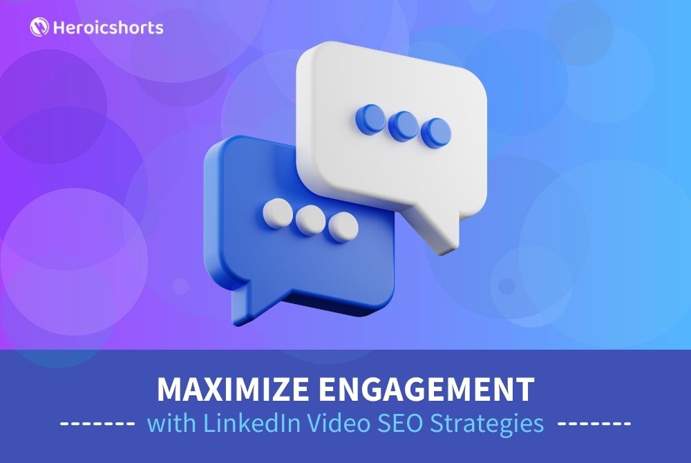 Maximize Engagement with LinkedIn Video SEO Strategies