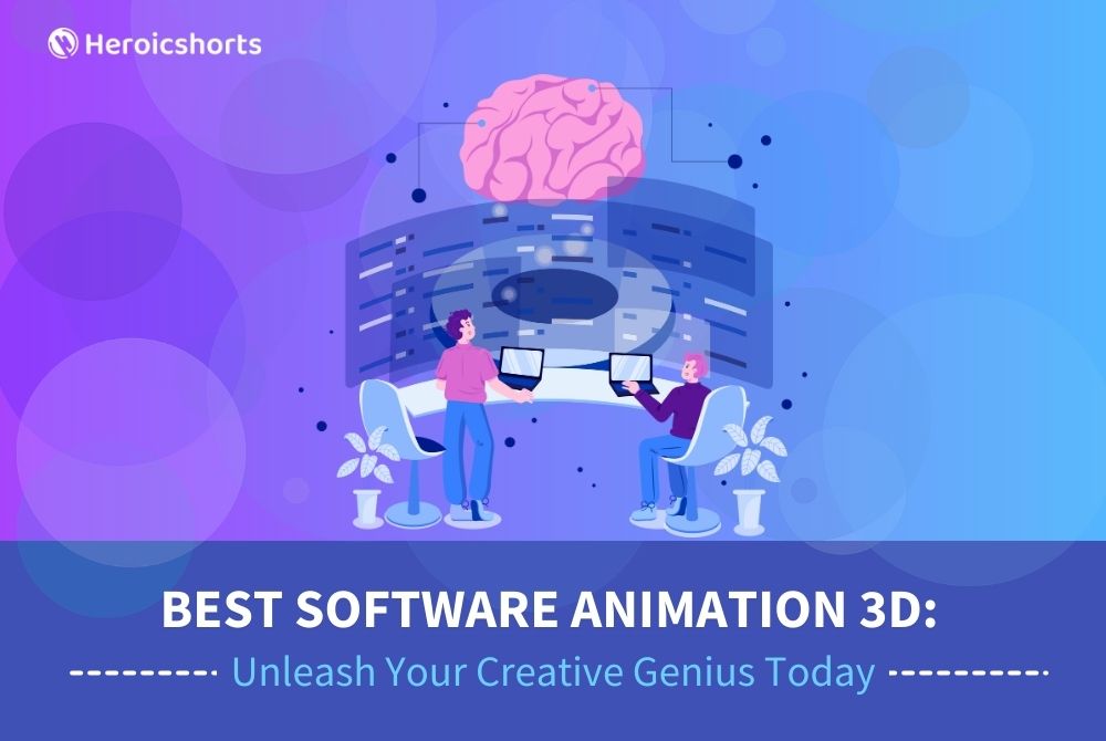 Best Software Animation 3D: Unleash Your Creative Genius Today