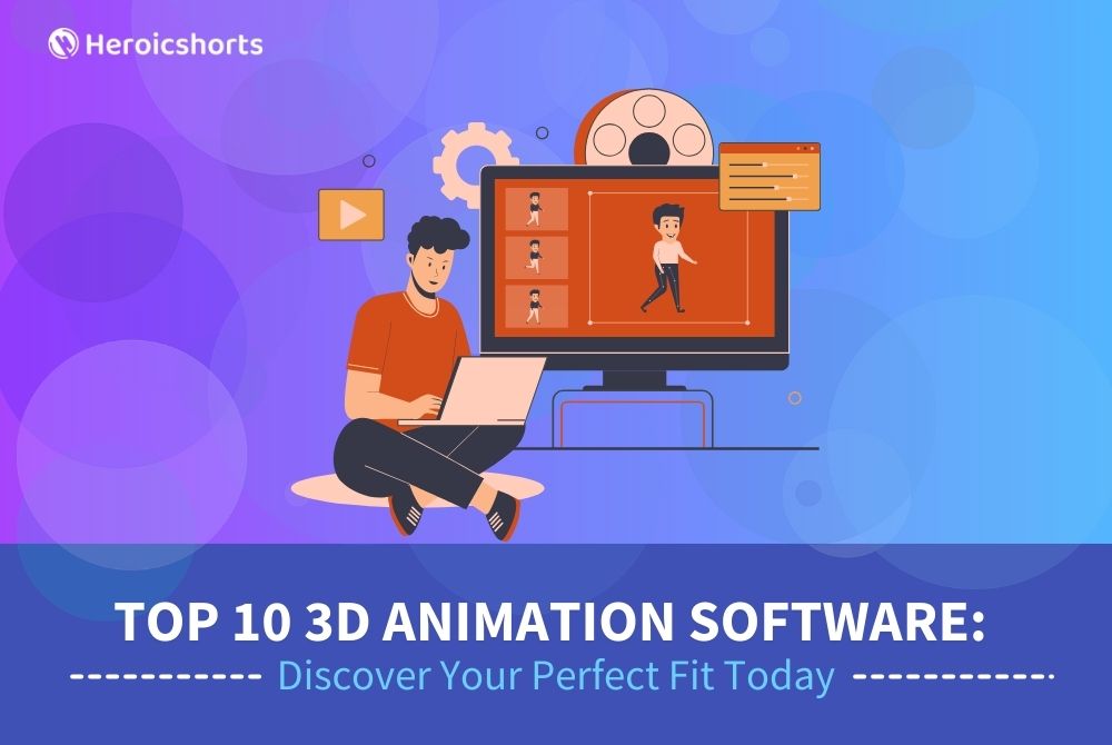 Top 10 3D Animation Software: Discover Your Perfect Fit Today