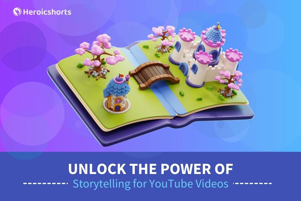 Unlock the Power of Storytelling for YouTube Videos