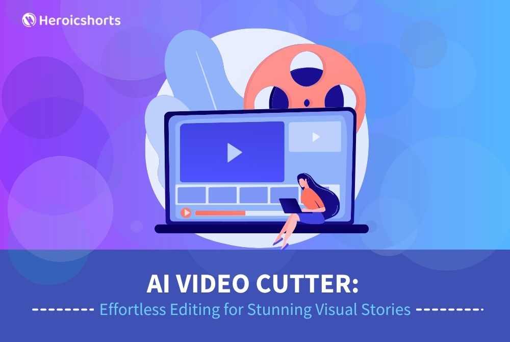 AI Video Cutter: Effortless Editing for Stunning Visual Stories