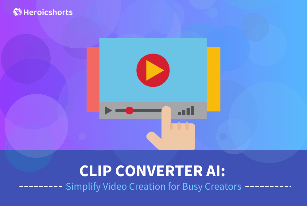 Clip Converter AI: Simplify Video Creation for Busy Creators