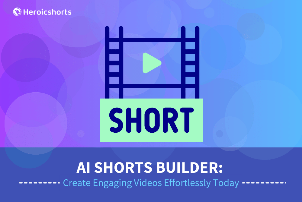 AI Shorts Builder: Create Engaging Videos Effortlessly Today