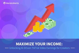 Maximize Your Income: Unlocking AI-Driven TikTok Video Earnings for Creators