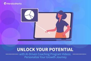 Unlock Your Potential with AI-Driven Coaching Program Videos: Personalize Your Growth Journey