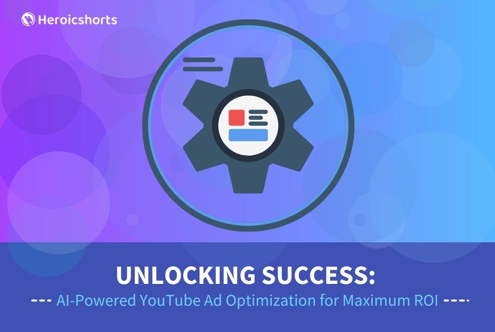 Unlocking Success: AI-Powered YouTube Ad Optimization for Maximum ROI