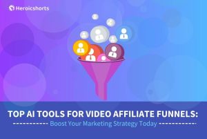 Top AI Tools for Video Affiliate Funnels: Boost Your Marketing Strategy Today