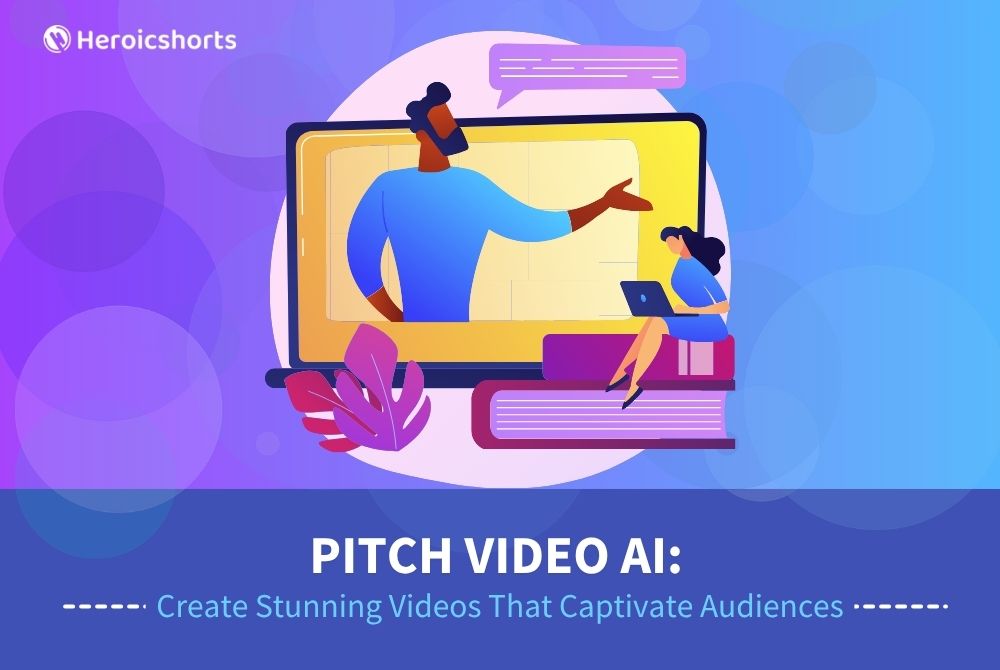 Pitch Video AI: Create Stunning Videos That Captivate Audiences
