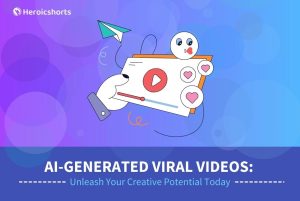 AI-Generated Viral Videos: Unleash Your Creative Potential Today