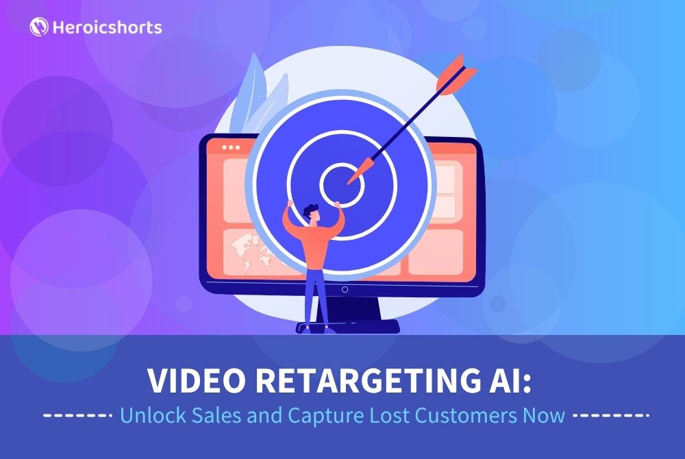 Video Retargeting AI: Unlock Sales and Capture Lost Customers Now