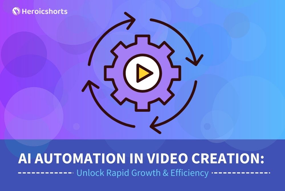 AI Automation in Video Creation: Unlock Rapid Growth & Efficiency