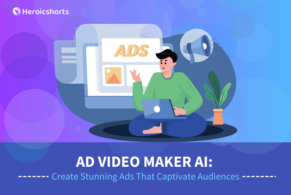 Ad Video Maker AI: Create Stunning Ads That Captivate Audiences