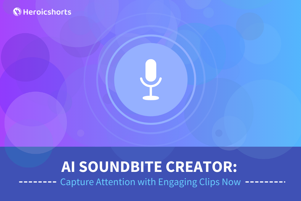 AI Soundbite Creator: Capture Attention with Engaging Clips Now