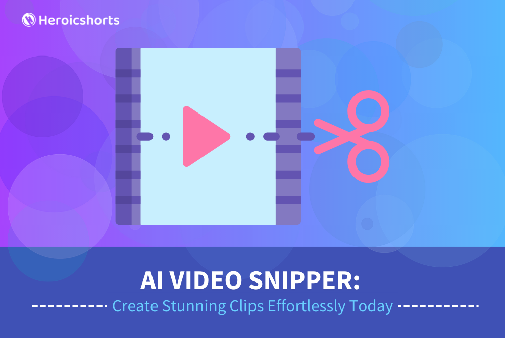 AI Video Snipper: Create Stunning Clips Effortlessly Today