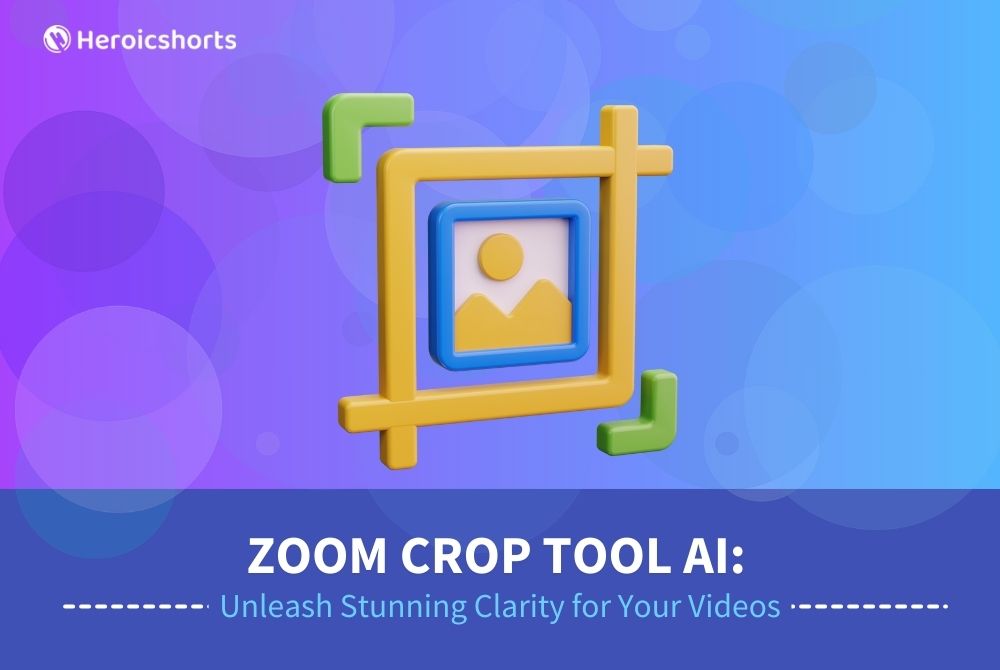 Zoom Crop Tool AI: Unleash Stunning Clarity for Your Videos