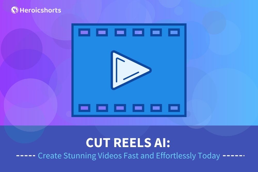 Cut Reels AI: Create Stunning Videos Fast and Effortlessly Today